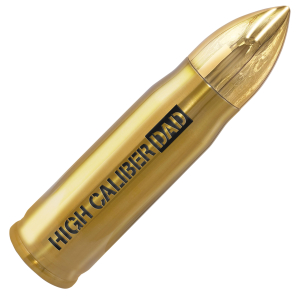SoHo Bullet Water Bottle "High Caliber Dad"