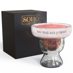 SoHo Margarita Glass "REAL FRIENDS NEVER LET FRIENDS DRINK ALONE"